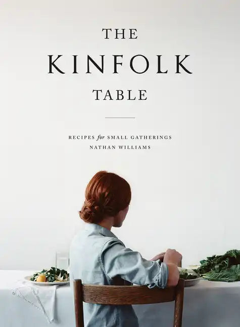 The Kinfolk Table | Hardcover
